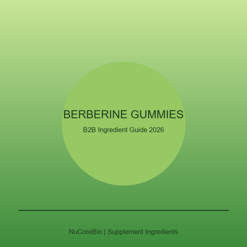 Private Label Berberine Gummies Guide 2026: Why Batch Testing Matters